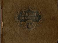 Eisenach und die Wartburg [cover title]