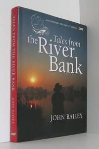 Tales from the River Bank