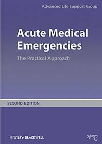 Acute Medical Emergencies: The Practical Approach