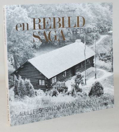 En Rebild saga - 4. juli fester i Danmark gennem…