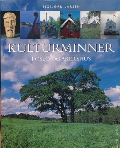 Kulturminner i Oslo og Akershus
