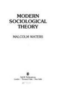 Modern Sociological Theory