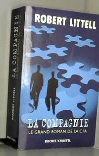 image of La Compagnie : Le Grand Roman de la C.I.A.