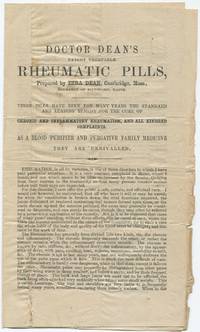 (Small handbill): Doctor Dean's Patent Vegetable Rheumatic Pills, Prepared by Ezra Dean, Cambridge, Mass., Fornerly of Bideford, Maine