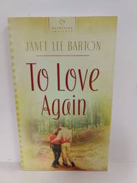 To Love Again by Janet Lee Barton - 2006