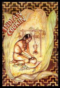 INDIAN COOKIN by Whisler, Frances Lambert - 1973