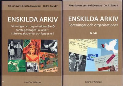 Riksarkivets beståndsöversikt. Del 9: Enskilda…