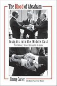 The Blood of Abraham : Insights into the Middle East