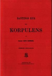 Bantnings kur mot korpulens. Efter Prof. Niemeyer…