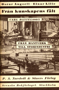 Från hantverk till storindustri.