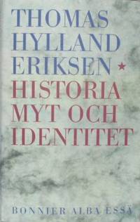 Historia, myt och identitet.