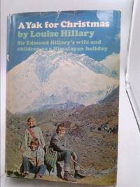 cover of A Yak for Christmas : the story of a Himalayan holiday