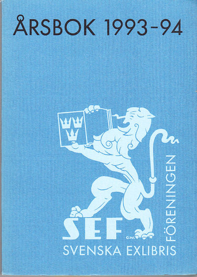 Svenska Exlibrisföreningens Årsbok 1993-94.…