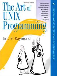 Art of UNIX Programming, The (Addison-Wesley Professional Computing Series)