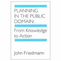 Planning in the Public Domain: From Knowledge to Action