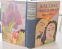 KAI LUNG UNROLLS HIS MAT by Ernest BRAMAH - First US printing - 1928 - from Steven Temple Books ABAC / ILAB (SKU: 12626)