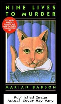 Nine Lives to Murder by Babson, Marian - 1995-06-01 Cover Creased, Cover 