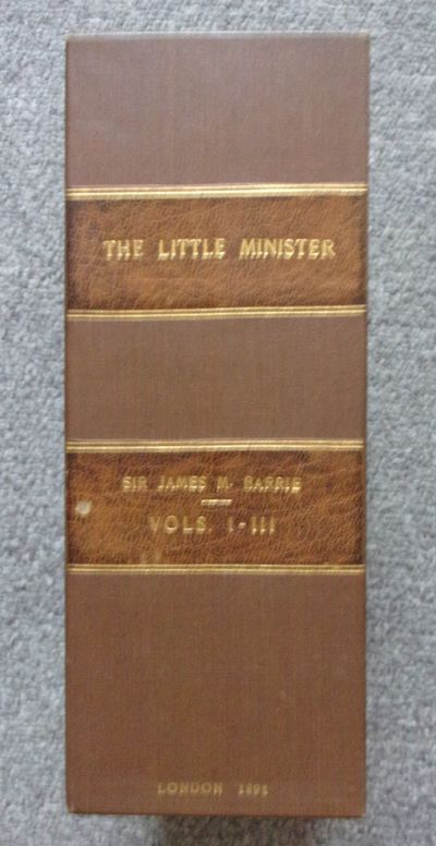 BARRIE, J.M. THE LITTLE MINISTER. Three volumes. London: Cassell, 1891. 8vo. Publisher's cloth, cust...