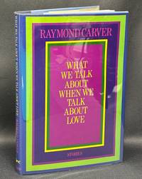 What We Talk About When We Talk About Love