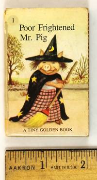image of Poor Frightened Mr. Pig (A Tiny Golden Book)