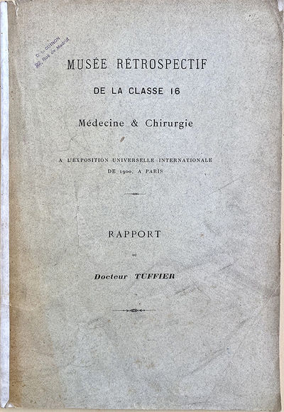 Musée retrospectif de la classe 16 médecine & chirurgie à l'Exposition universelle internationale de 1900, à Paris