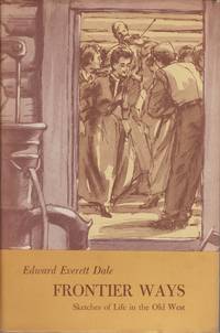cover of Frontier Ways: Sketches of Life in the Old West