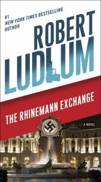 The Rhinemann Exchange : A Novel