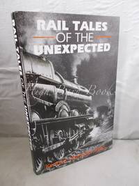 image of Rail Tales of the Unexpected