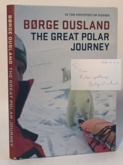 洋書 Borge Outland The Great Polar Journey The Great Polar Journey by Ousland, Børge | Hardcover | 2009