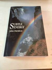 Subtle Energy by John Davidson - 1988