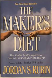 The Maker&#039;s Diet by Jordan S. Rubin - 2005