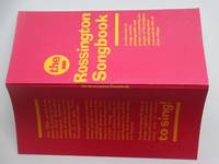 image of The Rossington songbook: a collection of songs, words, photographs and prints created by the people of Rossington celebrating their lives and the life of their village