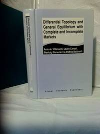 DIFFERENTIAL TOPOLOGY AND GENERAL EQUILIBRIUM WITH COMPLETE AND INCOMPLETE MARKETS
