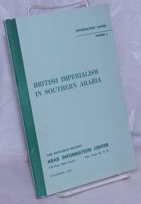 British Imperialism In Southern Arabia - 