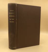 The Life of Heber C. Kimball, An Apostle: The Father and Founder of the British Mission