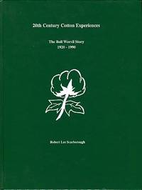 cover of 20th Century Cotton Experiences: The Boll Weevil Story, 1920-1990