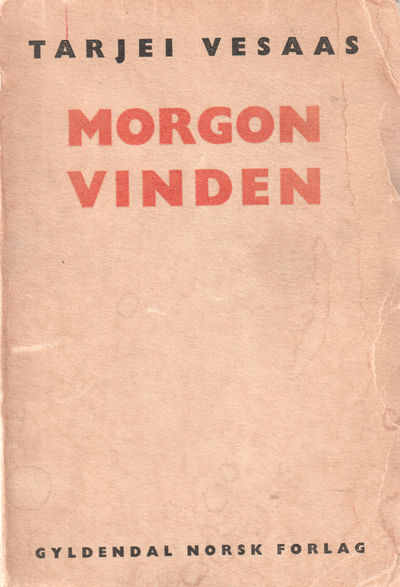Morgon vinden. Skuespill/Dikt