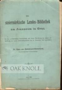 STEIERMÄRKISCHE LANDES-BIBLIOTHEK AM JOANNEUM IN GRAZ.|DIE