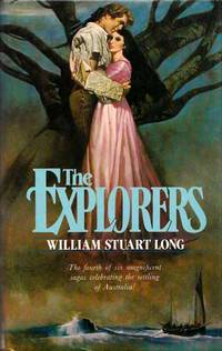 The Explorers by Long, William Stuart - 1982