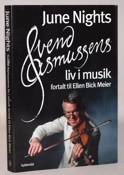 June Nights. Svend Asmussens liv i musik.