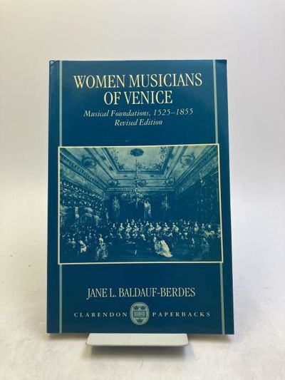 Women Musicians of Venice. Musical Foundations,…