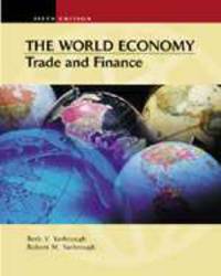 The World Economy: Trade and Finance by Yarbrough, Robert M