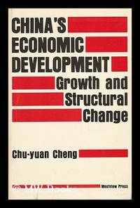 China's Economic Development - Growth and Structural Change