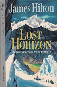 Lost Horizon by James Hilton - Paperback - 53rd Paperback Printing - 1963 - from Bookmarc Books (SKU: 015537)