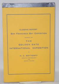image of Closing Report San Francisco Bay Exposition, Sponsor for the Golden Gate International Exposition