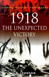 1918 the Unexpected Victory