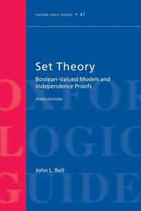 Set Theory: Boolean-Valued Models and Independence Proofs