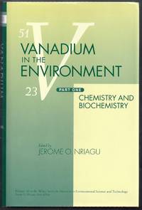 Vanadium in the Environment. Part One: Chemistry and Biochemistry