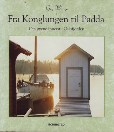 Fra Konglungen til Padda. Om øyene innerst i…