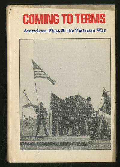 Coming to Terms: American Plays & the Vietnam War